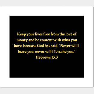 Bible Verse Hebrews 13:5 Posters and Art